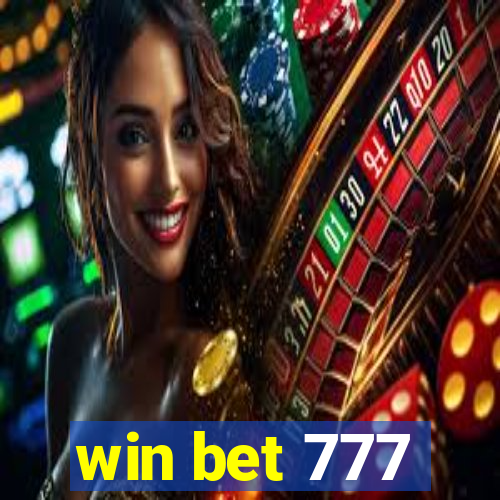 win bet 777